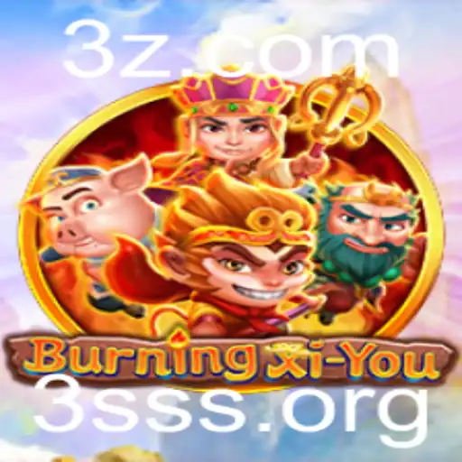 BurningXiYou: Explorando o Mundo do Jogo